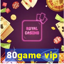 80game vip